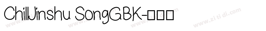 ChillJinshu SongGBK字体转换